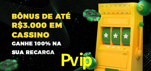 Pvip melhor bônus de depósito
