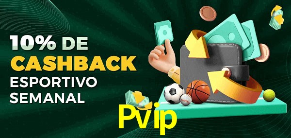 10% de bônus de cashback na Pvip